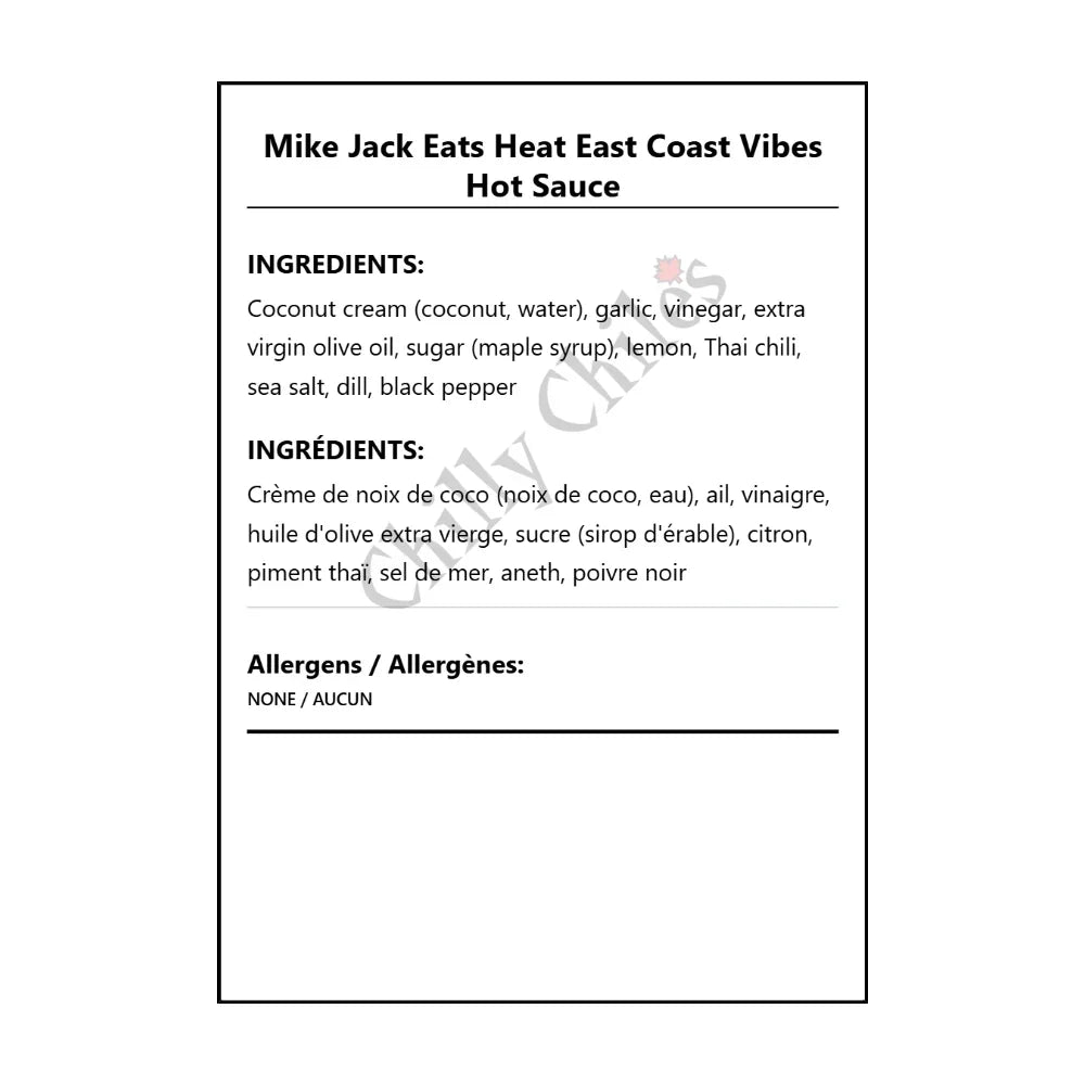Mike Jack Eats Heat East Coast Vibes Hot Sauce - Bilingual Ingredients