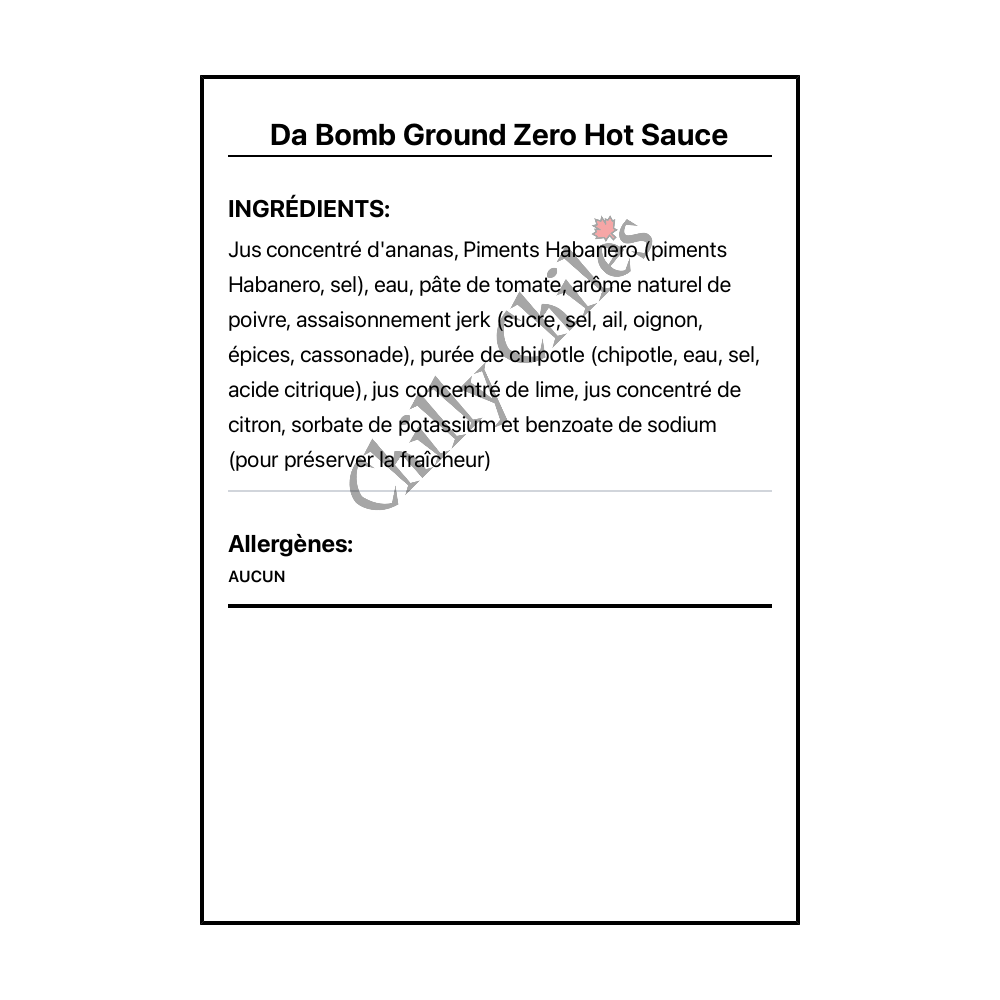Da Bomb Ground Zero Hot Sauce - Ingrédients Français