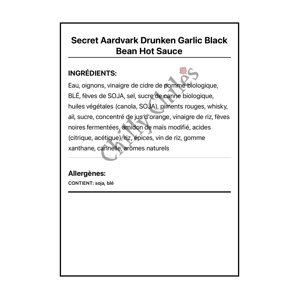 Secret Aardvark Drunken Garlic Black Bean Hot Sauce - Ingrédients Français