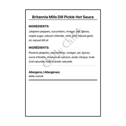 Britannia Mills Dill Pickle Hot Sauce - Bilingual Ingredients
