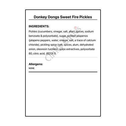 Donkey Dongs Sweet Fire Pickles - Bilingual Ingredients