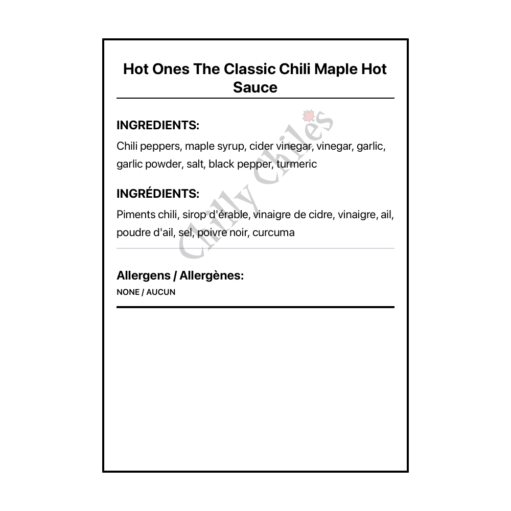 Hot Ones The Classic Chili Maple Hot Sauce - Bilingual Ingredients