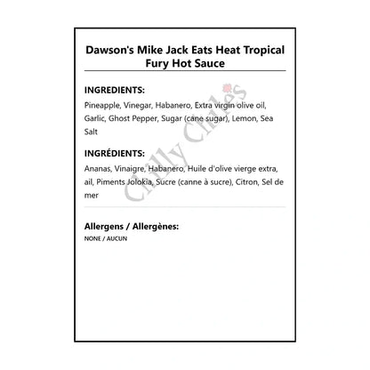 Dawson’s Mike Jack Eats Heat Tropical Fury Hot Sauce - Hot Sauce